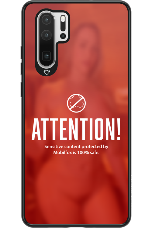 Attention 2.0 - Huawei P30 Pro