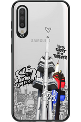 Stay Street Forever - Samsung Galaxy A70