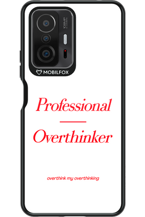 Pro Overthinker - Xiaomi Mi 11T