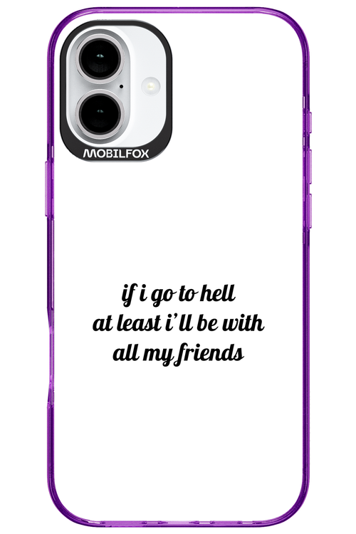 Go to helll 2.0 - Apple iPhone 16 Plus