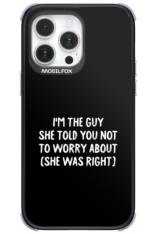 She was right 2.0 - Apple iPhone 14 Pro Max