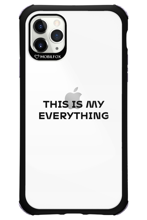 This is my everything - Apple iPhone 11 Pro Max