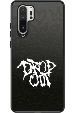 Drop Out - Huawei P30 Pro