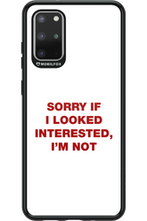 I'm not - Samsung Galaxy S20+