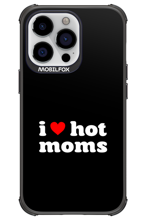 I love hot moms - Apple iPhone 13 Pro