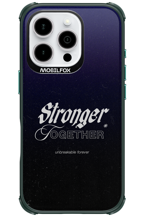 Stronger Together - Apple iPhone 16 Pro