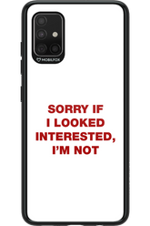 I'm not - Samsung Galaxy A51