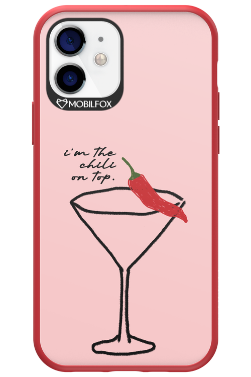 I'M THE CHILI ON TOP 2.0 - Apple iPhone 12