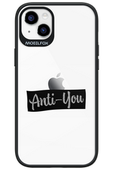 Anti - You (canceled) - Apple iPhone 14 Plus