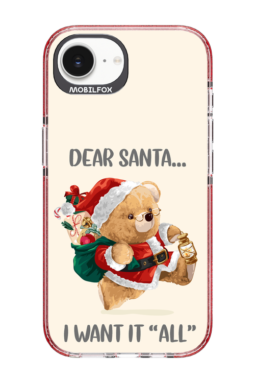 Dear Santa i want it all - Apple iPhone 16e