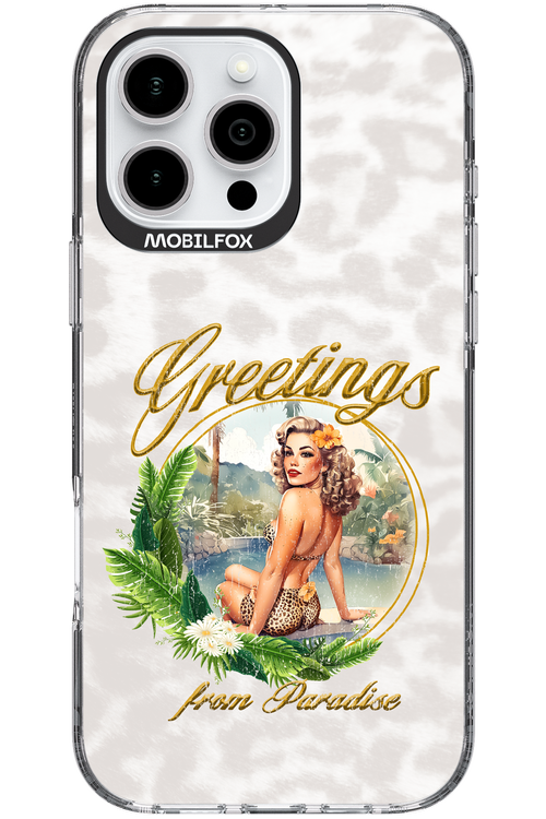 Greetings from Paradise - Apple iPhone 16 Pro Max