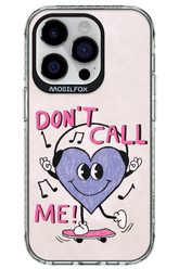 Don't Call Me! - Apple iPhone 14 Pro