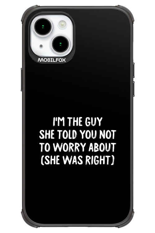 She was right 2.0 - Apple iPhone 15 Plus