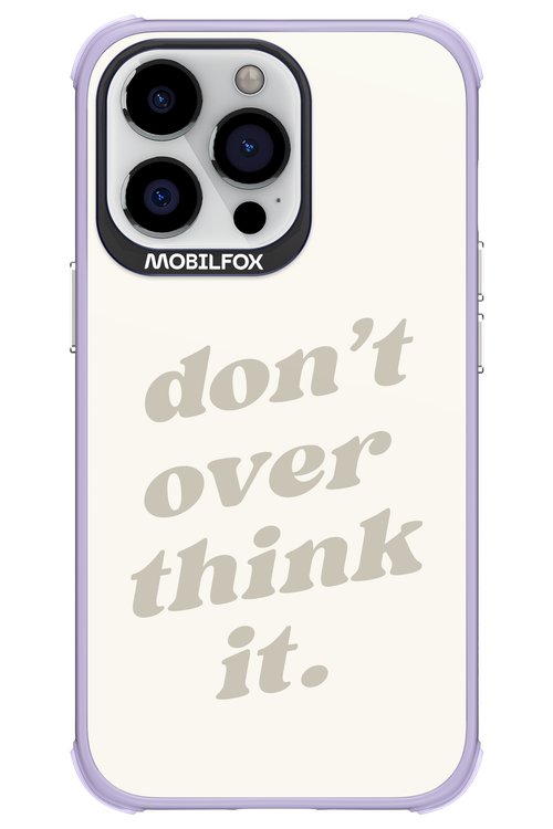 No OverThink - Apple iPhone 13 Pro