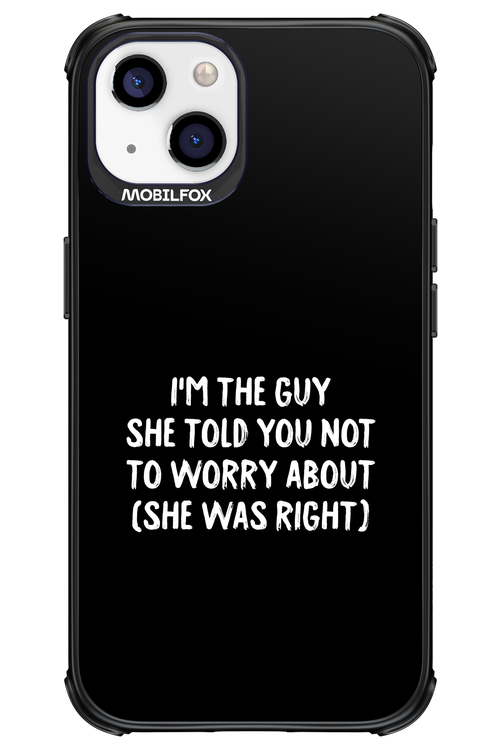 She was right 2.0 - Apple iPhone 13