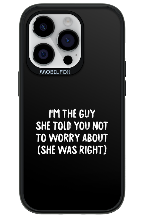 She was right 2.0 - Apple iPhone 14 Pro