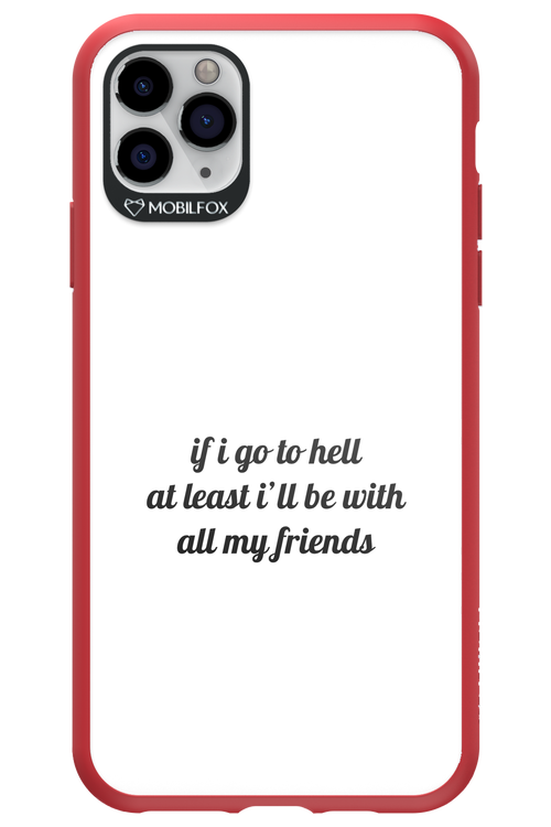 Go to helll 2.0 - Apple iPhone 11 Pro Max