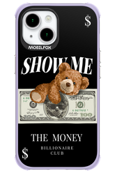 Show Me The Money - Apple iPhone 15