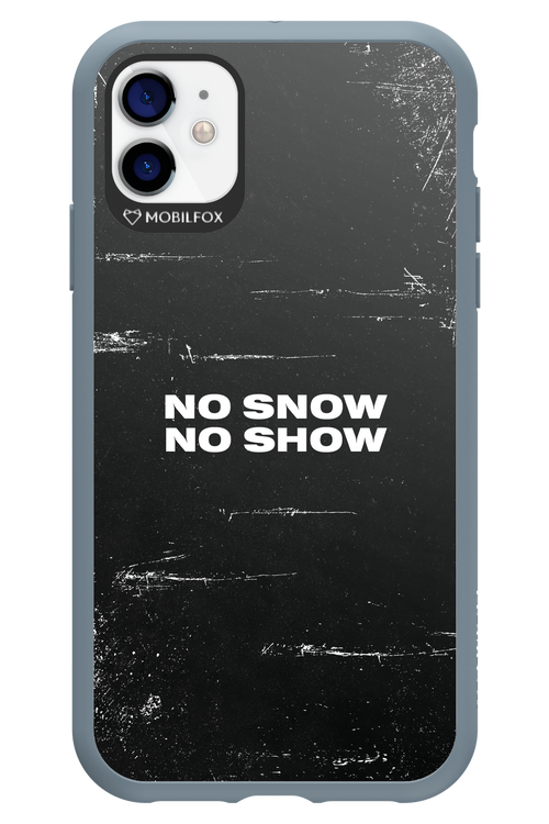 No snow, no show - Apple iPhone 11