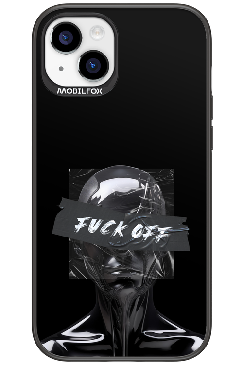 Fuck OFF - Apple iPhone 15 Plus