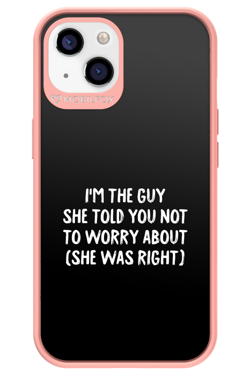 She was right 2.0 - Apple iPhone 13