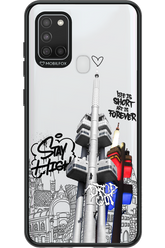 Stay Street Forever - Samsung Galaxy A21 S