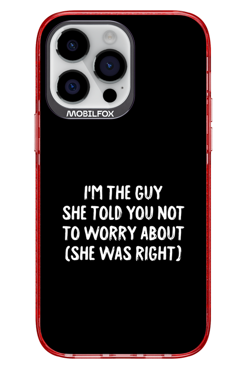 She was right 2.0 - Apple iPhone 14 Pro Max