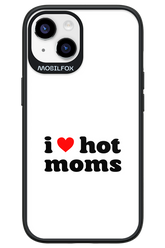 I love hot moms W 2.0 - Apple iPhone 14