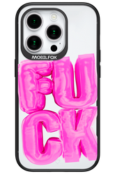 F*ck Transparent - Apple iPhone 15 Pro