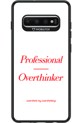 Pro Overthinker - Samsung Galaxy S10+