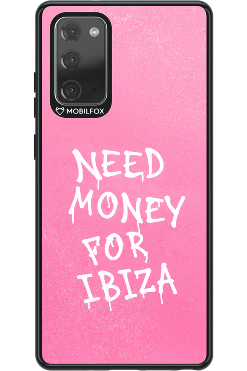 Need money for Ibiza 2.0 - Samsung Galaxy Note 20