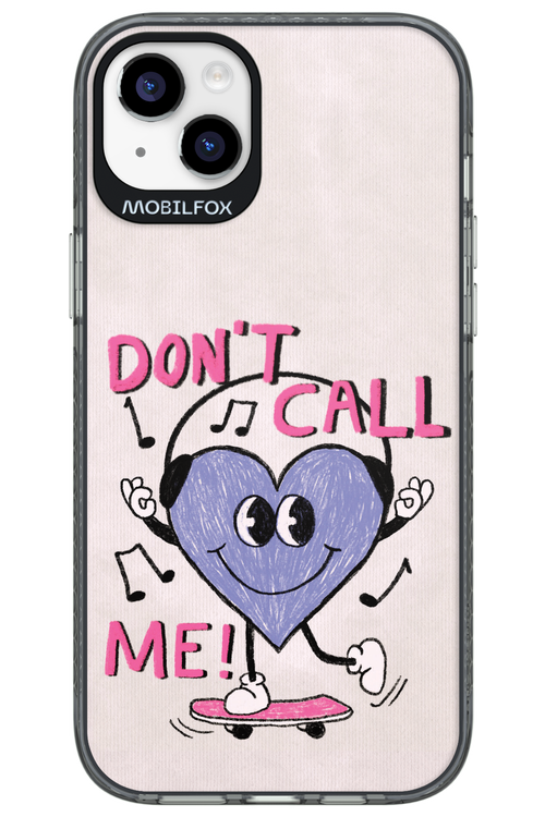 Don't Call Me! - Apple iPhone 14 Plus