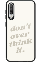 No OverThink - Samsung Galaxy A50