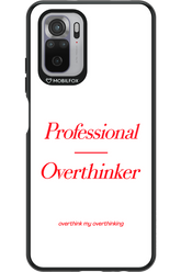 Pro Overthinker - Xiaomi Redmi Note 10