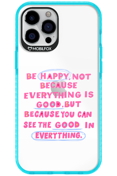 Be Happy 2.0 - Apple iPhone 12 Pro Max