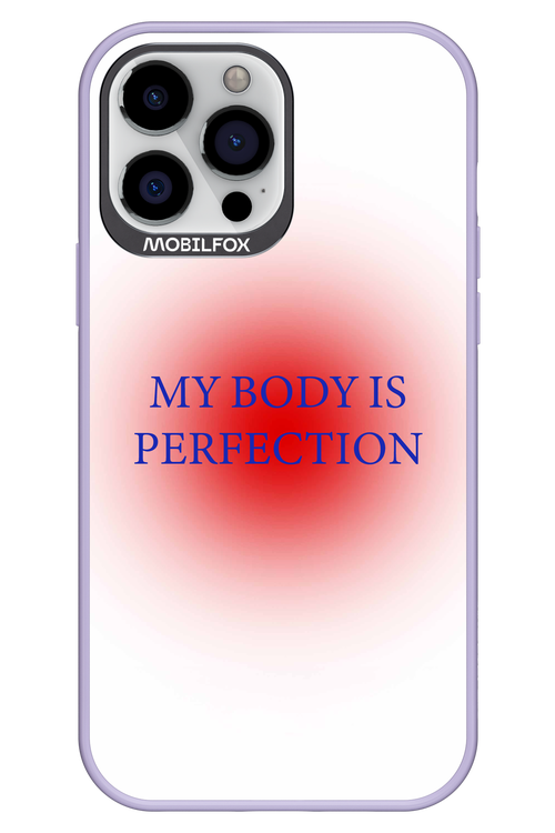 My body is perfection - Apple iPhone 13 Pro Max
