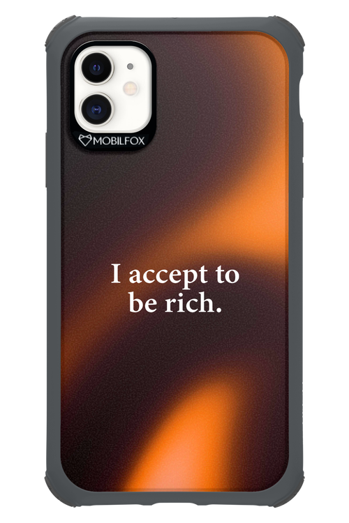 I accept to be rich - Apple iPhone 11