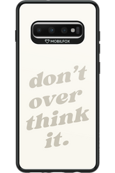 No OverThink - Samsung Galaxy S10+