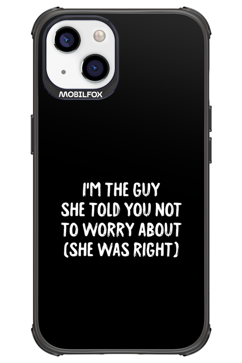 She was right 2.0 - Apple iPhone 13