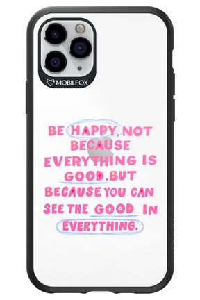 Be Happy 2.0 - Apple iPhone 11 Pro