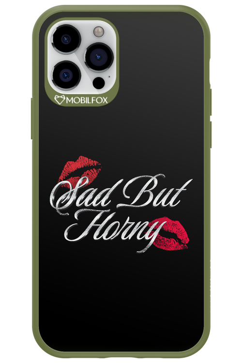 Sad But Horny 2.0 - Apple iPhone 12 Pro