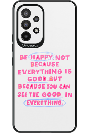 Be Happy - Samsung Galaxy A53