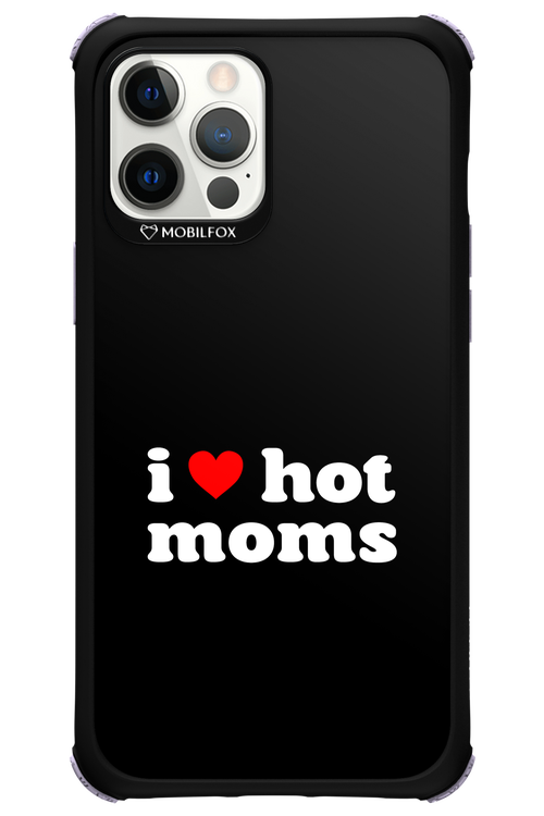 I love hot moms 2.0 - Apple iPhone 12 Pro Max