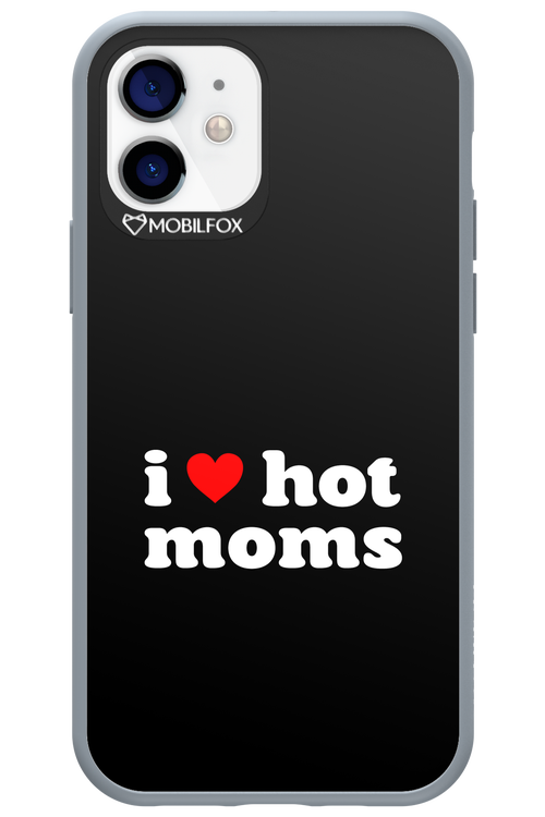 I love hot moms 2.0 - Apple iPhone 12