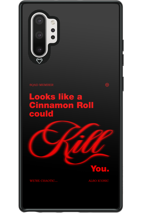 Cinnamon Killer - Samsung Galaxy Note 10+