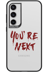 You're Next - Samsung Galaxy S24+