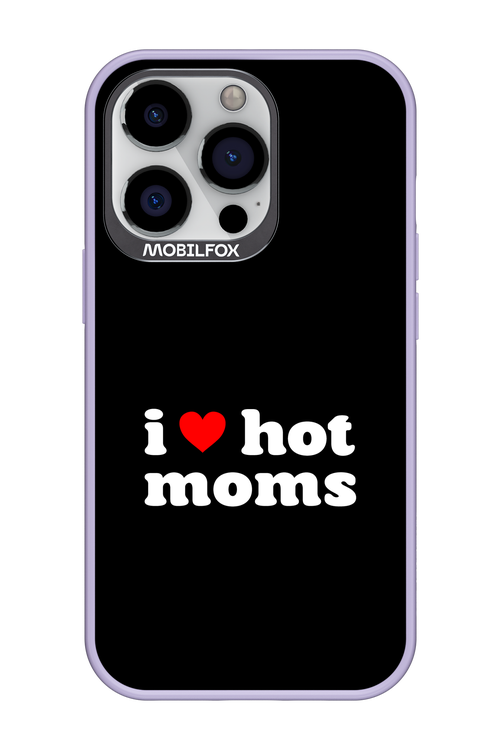 I love hot moms - Apple iPhone 13 Pro