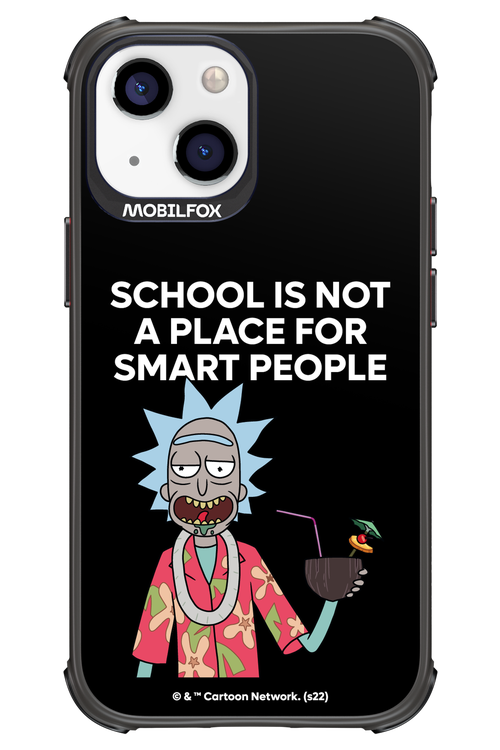 School is not for smart people - Apple iPhone 13 Mini