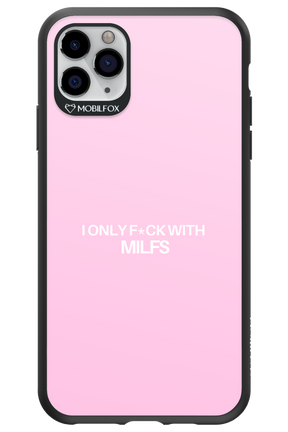 Only Milf Pink - Apple iPhone 11 Pro Max