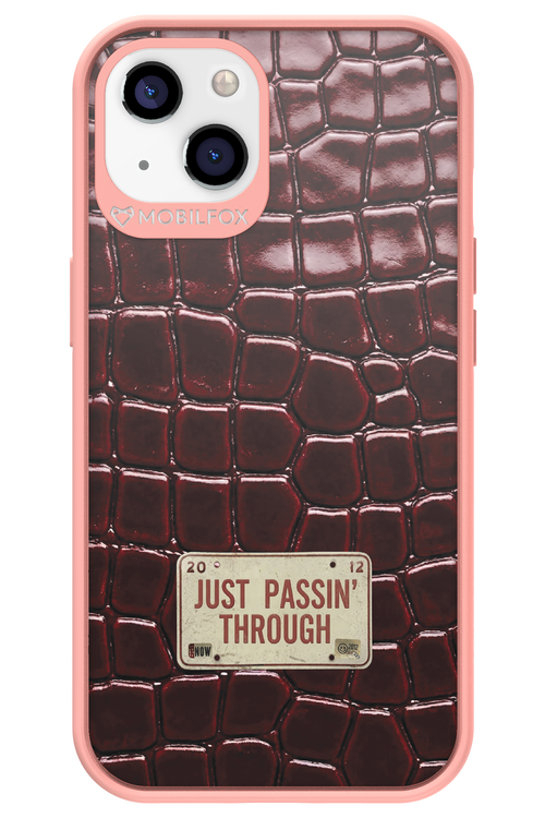 Just passin through 2.0 - Apple iPhone 13